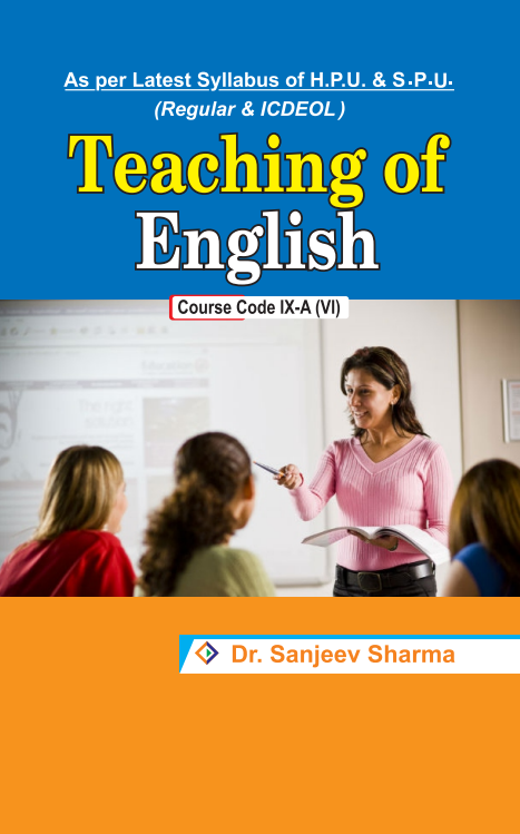 Teaching of English : Course Code IX-A (VI)
